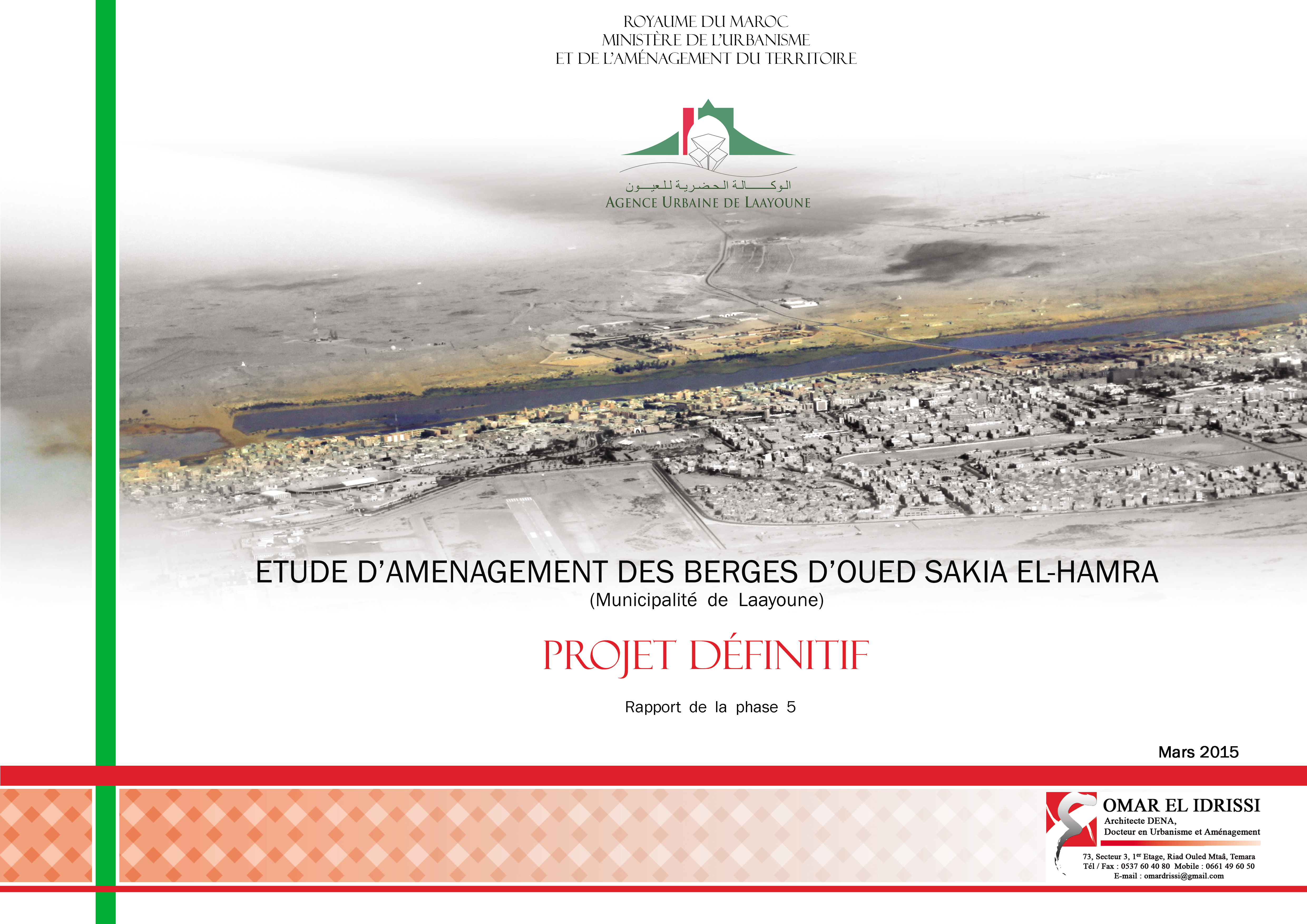 Aménagement des berges de Oued Sakia El Hamra